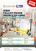 AIKO PALLET TRUCK 2T 685*1800*85 DOUBLE PU LONG | MODEL : PT-CBY3P-68518-2