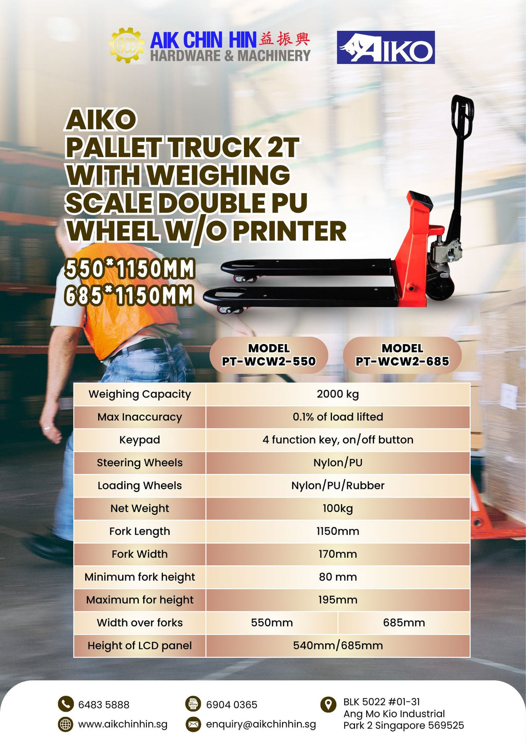 AIKO PALLET TRUCK 2TON 685*1150MM WITH WEIGHING SCALE DOUBLE PU WHEEL W/O PRINTER #WRZ-ES | MODEL: PT-WCW2-685