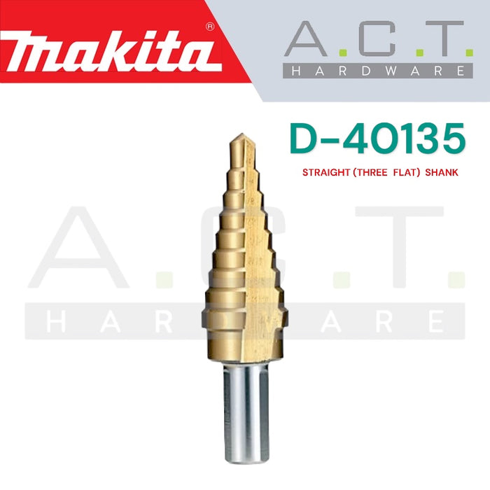 MAKITA STEP DRILL BIT, STRAIGHT (THREE FLAT) SHANK TYPE