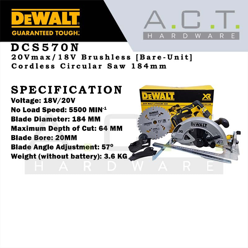 DEWALT DCS570N 20V XR CORDLESS BRUSHLESS CIRCULAR SAW 184M [BARE-UNIT]