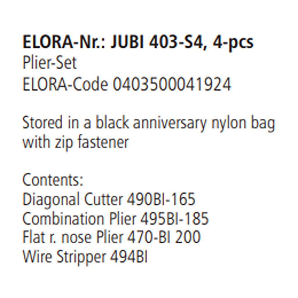 ELORA JUBI 403-S4 PLIER SET NYLON BAG WITH ZIP FASTENER 4PCS