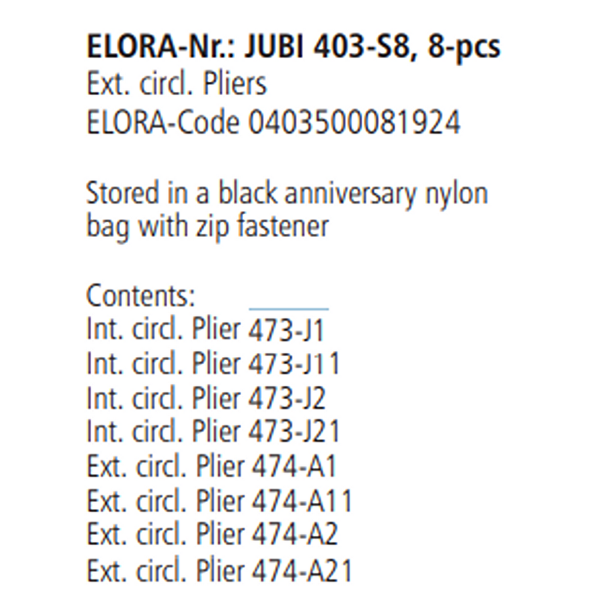 ELORA JUBI 403-S8 CIRCLIP PLIER SET NYLON BAG WITH ZIP FASTENER 8PCS