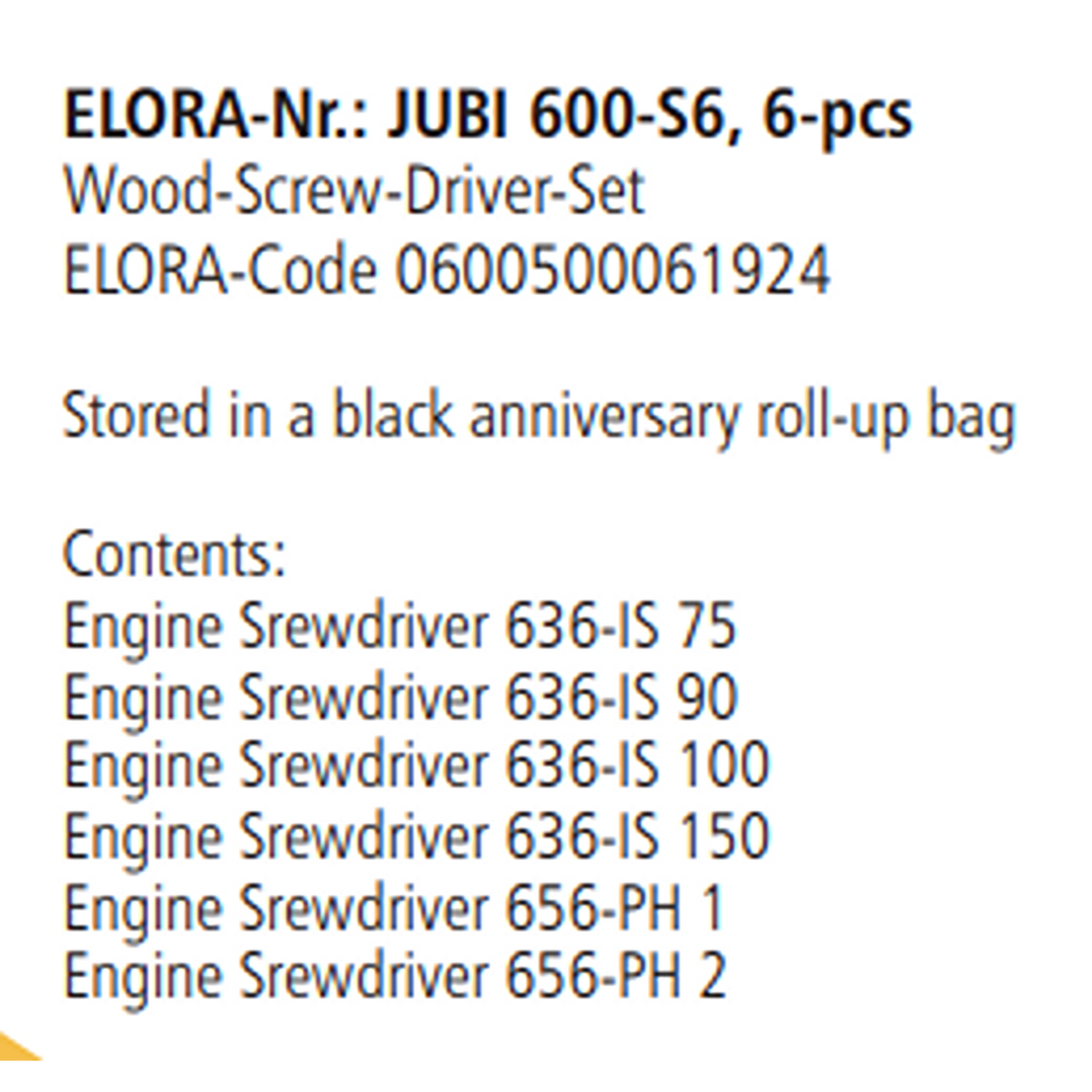ELORA JUBI 600-S6 SCREWDRIVER SET WOODEN HANDLE ROLL UP BAG