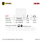 (FORCE 647) 1" DR. LOCK TORQUE WRENCH (TONE CONTROL)