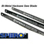 SPERO-BI-METAL HACKSAW BLADE PACK IN 10